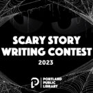 2023 Scary Story Writing Contest