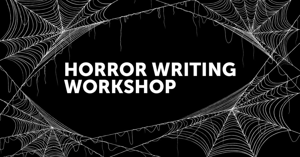 Horror Workshop Writing Header