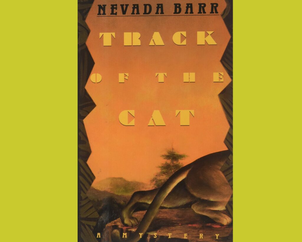 Cover of "Track of the Cat" a mystery by Nevada Barr