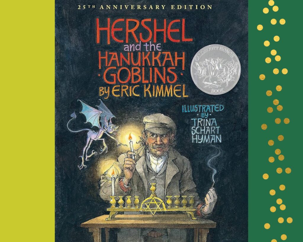 An image of the book cover "Hershel and the Hanukkah Goblins" mentioned in Andrew's Pick. 